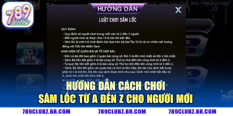Hướng dẫn cách chơi Sâm Lốc từ A đến Z cho người mới