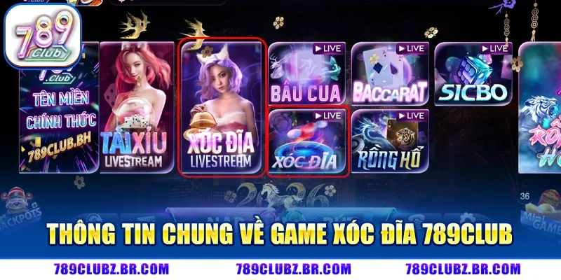 Thông tin chung về game xóc đĩa 789CLUB